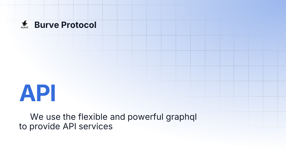 API | Burve Protocol
